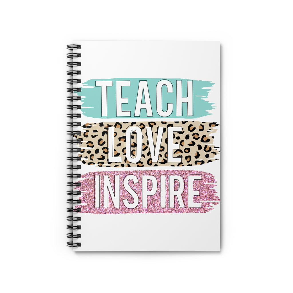 Teach Love Inspire Spiral Notebook — Teacher Gift, Leopard & Glitter Design