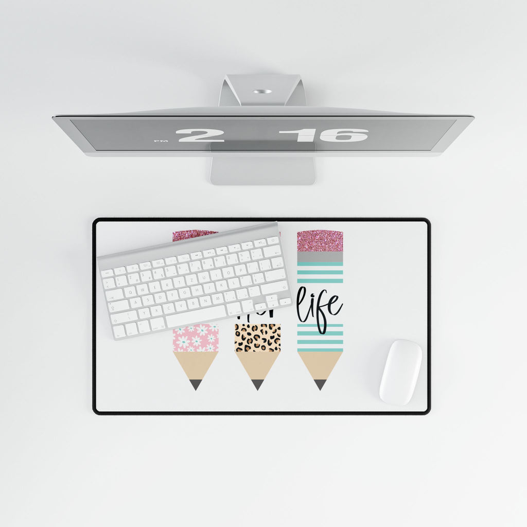 Teacher Life Desk Mat — Cute Pink Pencil Design Mouse Pad for Teachers