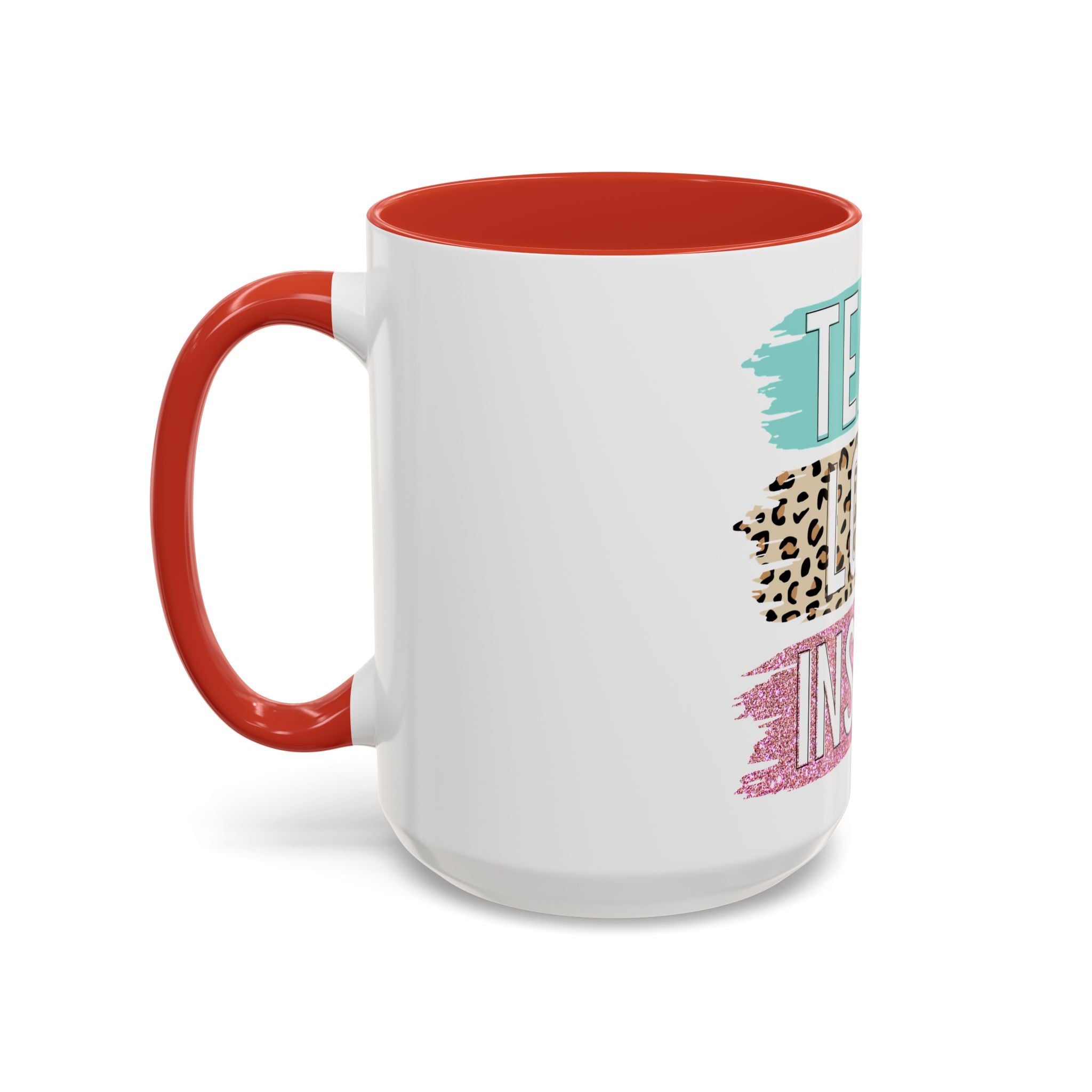 Teach Love Inspire Coffee Mug
